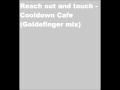 The Cooldown Café - Reach Out And Touch