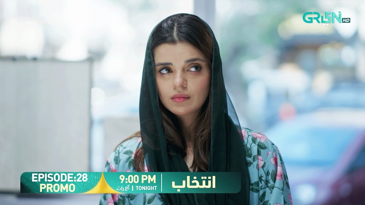 Intekhab Episode 28 Promo | Tonight at 9:00 PM | Sukaina Khan - Fahad Sheikh | Green Entertainment