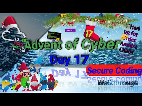 TryHackMe! Advent of Cyber 2022 day 17 [Secure Coding]  | walkthrough video #tryhackme #2022 #aoc4