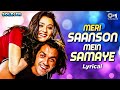 Meri Saanson Mein Samaye Lyrical Soldier Bobby Deol Preity Zinta Sonu Nigam 90s Love Song