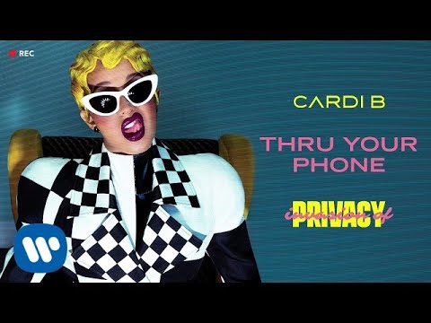 Video Thru Your Phone (Audio) de Cardi B