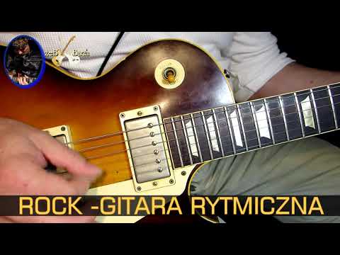 Gitara jak grac ROCK -Gitara rytmiczna(Ogolne sugestie)