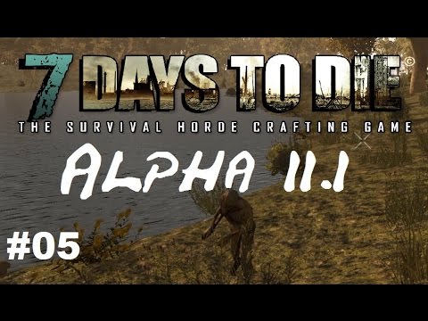 7 Days to Die Alpha 11.1 - erste Fortschritte - Gameplay Deutsch #05