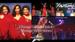 Chicago's Black History Vintage Video Series: The Emotions