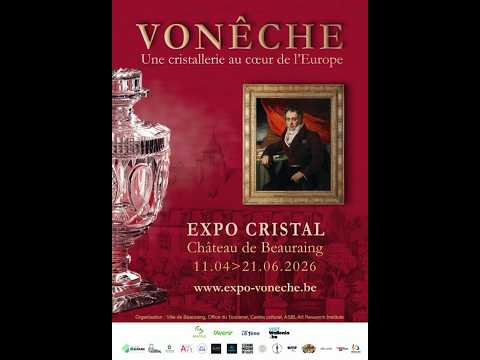 Exposition le cristal de Vonêche à Beauraing castel Ste Marie ( Belgique)