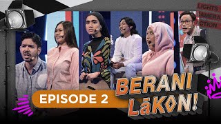 Download lagu Berani Lakon! EP2 - Screen Test! (Quarter Finals 2) mp3