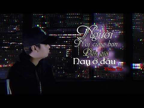 Thể hiện bởi Thiên Tú