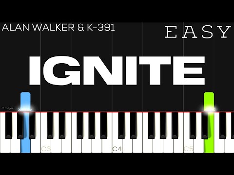 Alan Walker & K-391 - Ignite | EASY Piano Tutorial