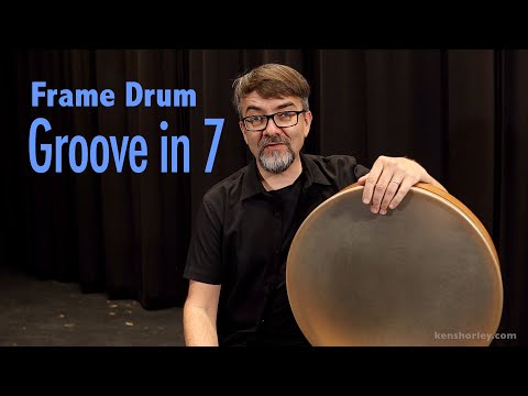 Frame Drum Groove in 7 (Workout Tutorial - 4 of 4)