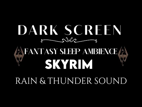 Skyrim 10 Hours Black Screen for Sleep - Atmospheres and Ambience for Night - Relaxing