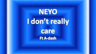 Ne-Yo - I dont really care