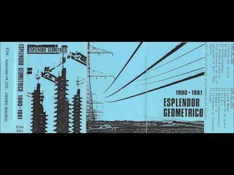 Esplendor Geométrico - 1980-1981 - Cassette (EGK 1986)