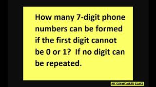 How many 7-digit phone numbers can be formed if first digit cannot be 0 or 1 and no repeated digits