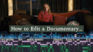 Make Better Films with this Documentary Editing Technique