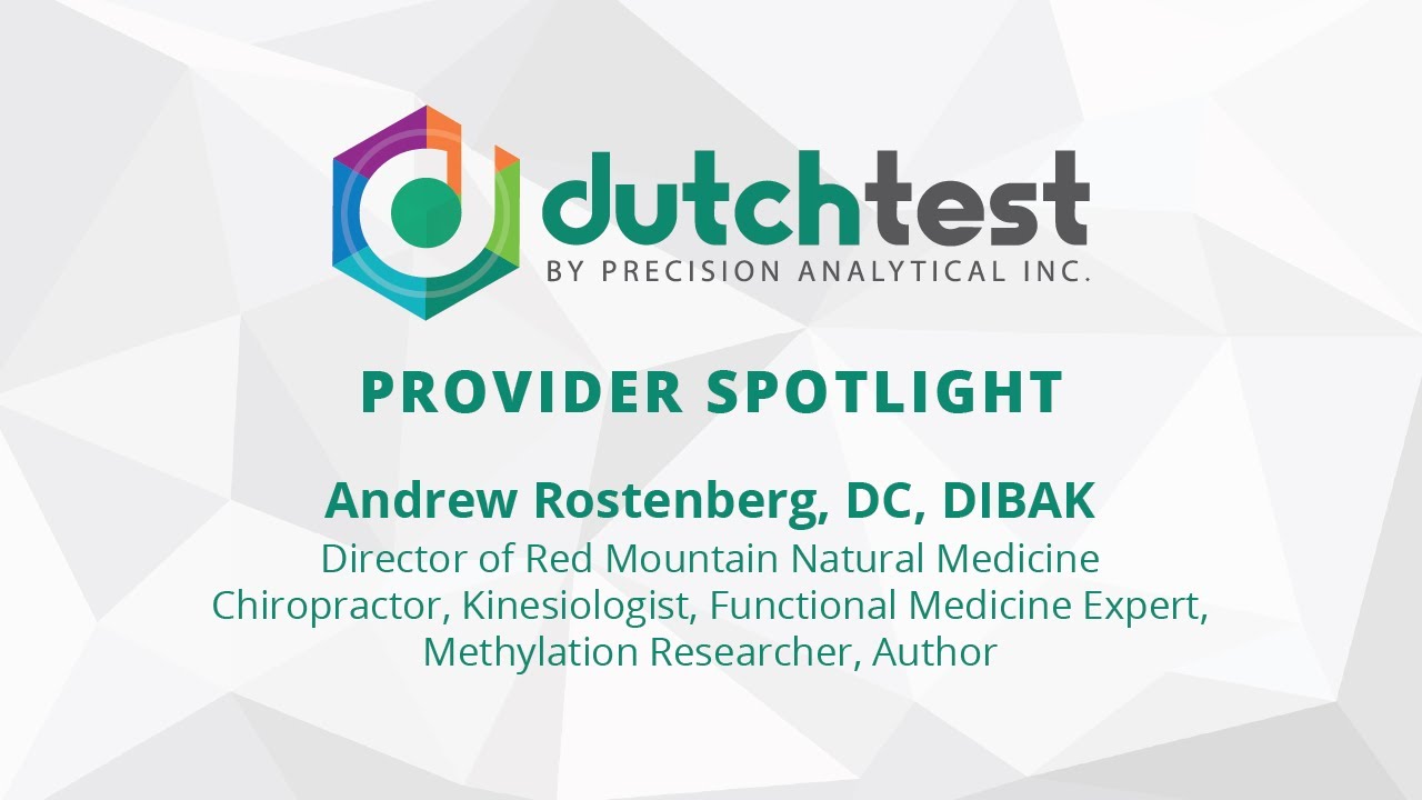 Provider Spotlight with Andrew Rostenberg, DC, DIBAK
