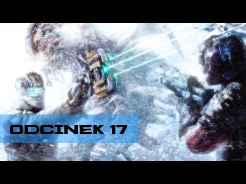 Zagrajmy w Dead Space 3 (odc. 17) GameplayPL / Let's play