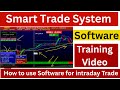 Smart trade system Software Demo | buy sell signal software Demo