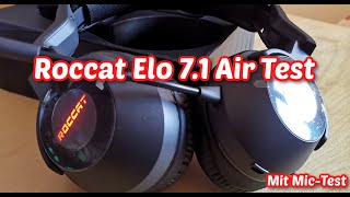 Roccat Elo Air 7.1 Wireless Headset im Test: Gut für 100 Euro?