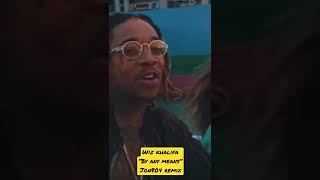 By Any Means - Wiz Khalifa (Feat. Oneinthe4rest) Jon804Blends