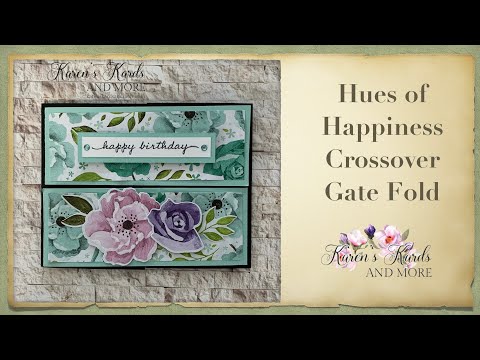 Hues of Happiness Crossover Gate Fold