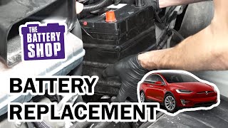 Tesla Model X (2016 - 2021) - New 12-Volt Battery Install