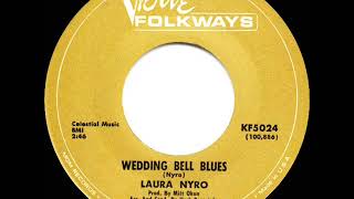 1st RECORDING OF: Wedding Bell Blues - Laura Nyro (1966)
