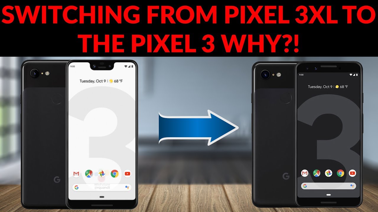 Pixel 3 XL to Pixel 3 Why I Made The Switch - Screen Comparison & Speaker Comparison