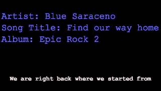 Blues Saraceno - Find our way home [with lyrics]