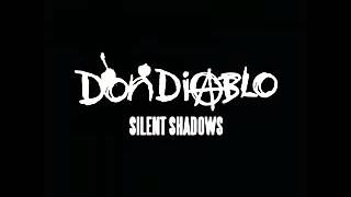 Don Diablo feat.Smiler - Silent Shadows