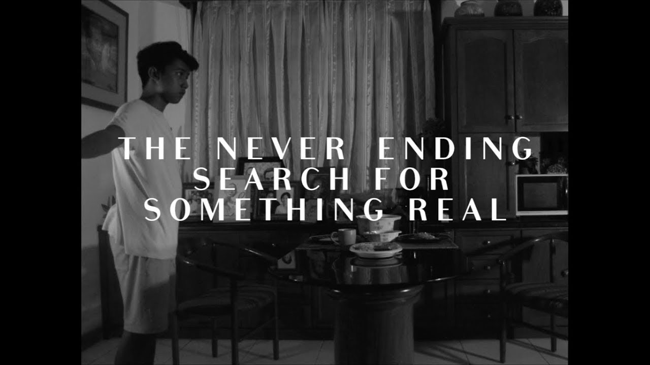 The Never Ending Search for Something Real - Teaser