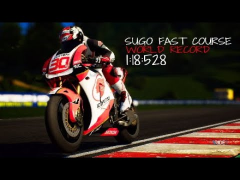 RIDE 3 - Sugo Fast Course  - Lap Record 999pp - 1:18:528