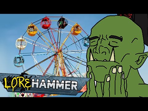 Do ORKS build FERRIS WHEELS? - Lorehammer or Yourhammer with Tom & Ben
