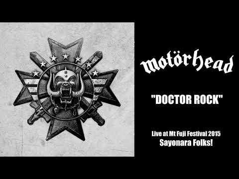 Motörhead - Doctor Rock (Live at Mt Fuji Festival 2015 - Sayonara Folks!)