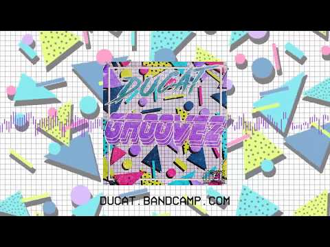 DUCAT - Groovez [Full Album]