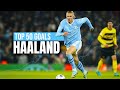 BEST 50 GOALS Erling Haaland 😱 | HD