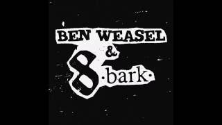 Ben Weasel and 8 Bark - Disgusteen (rare)