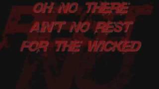Cage The Elephant -=Ain&#39;t no rest for the Wicked=- Lyric Video♥♫