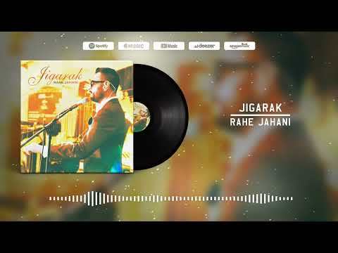 Rahe Jahani - Jigarak