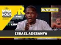 Israel Adesanya Talks Jon Jones, ‘Dark Places’ Before Alex Pereira Rematch, Dricus Du Plessis, More