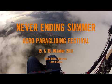 Acro Paragliding Festival: Never Ending Summer @Lago Di Garda / Italy