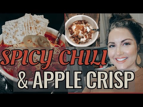 🍂 SPICY NO BEAN CHILI RECIPE 🍂 DELICIOUS APPLE CRISP WITH CARAMEL SAUCE 🍂 COMFORT FOOD RECIPES