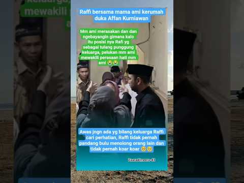 Raffi Ahmad dan mm ami kerumah almarhum Affan Kurniawan #raffiahmad #viral #shorts