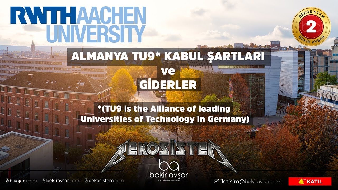 BAŞKA ÜNİVERSİTELER-3 l RWTH AACHEN (RWTH Aachen University) 2.BÖLÜM