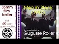 Men In Black 1997 35mm Film Trailer Flat Open Matte 4K CROPPED