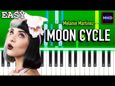 Moon Cycle - Melanie Martinez
