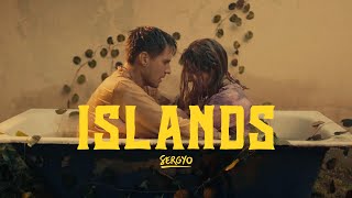 Sergyo - Islands (Official Video)