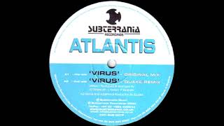 Atlantis - Virus (Quake Remix) [HQ]