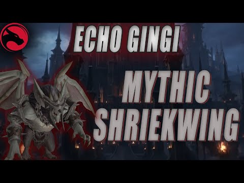 Echo Gingi, Castle Nathria Mythic Shriekwing - Marksmanship Hunter PoV