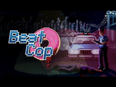 Beat Cop - Full game (Cop ending)