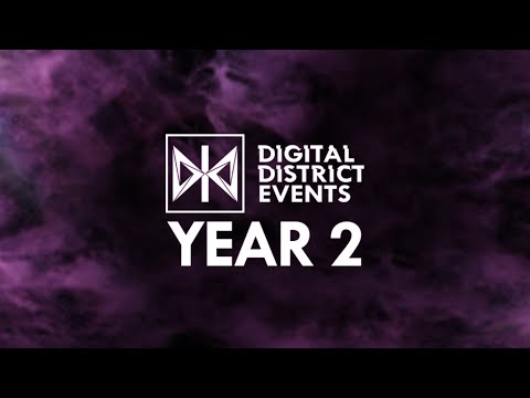 DIGITAL DISTRICT pres.: YEAR TWO (Aftermovie)